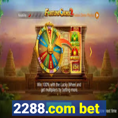 2288.com bet